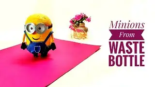 How to Make Minions from waste Bottle & Paper/ No Clay and quilling is Use/ #shorts #minions #crafts