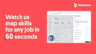 Mapping skills in 60 seconds with HowNow