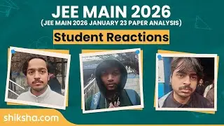 JEE Mains 2026 January 23 Exam Analysis | Students Reactions & Difficulty  #jeemains  #jeemain2026
