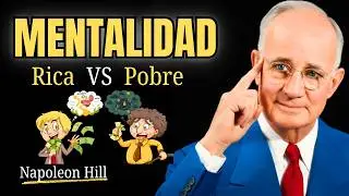 Una Mentalidad Que Cambiará Cómo Te Ves a Ti Mismo | Napoleon hill