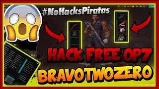 Hack Free Op7 - BravoTwoZero || Actualizacion +Copy Items +Copy balas Cash P Y S + mochilas x3
