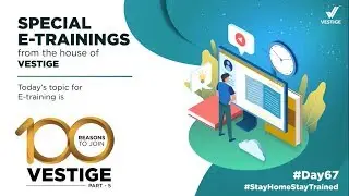 #Day 67 E -Training 100 Reasons to Join Vestige - Part 5 | #StayHomeStayTrained