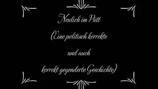 Neulich im P&uuml;tt (Eine Persiflage auf den Genderwahnsinn) - Christoph Holzh&ouml;fer