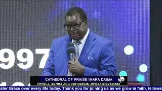 CATHEDRAL OF PRAISE IMARA DAIMA, NAIROBI KENYA LIVESTREAM