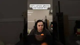 Zoil's Camera Glitches And Leaked This