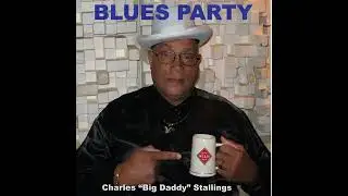 Down On the Farm&middot; Charles ''Big Daddy''  Stallings