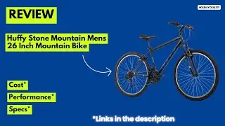 Обзор горного велосипеда Huffy Stone Mountain 26” | Лучший бюджетный 21-скоростной горный велосип...