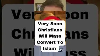 Very Soon Christians Will Mass Convert To Islam #islam #allah #god #christianity #religion #jesus
