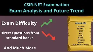 Exam Analysis and Future Trend I CSIR-NET Examination I