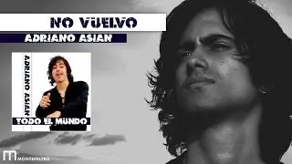 ‪NO VUELVO - ADRIANO ASIAN -  reggaeton - 2016 Latin house dance music