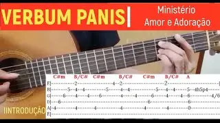 Aprenda a tocar a introdução de Verbum Panis (Ministério Amor e Adoração - Canção Nova) #cançãonova