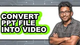 How to Convert Ppt File Into Video (updated)