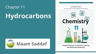Class 1st Year | Chemistry | chapter 11 | Lecture 6 | 2025 New Course | Maam Sadaf