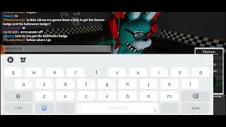 Hello guys ill be showing u how to get the fazmas badge and the halloween badge in fnaf mega rp!