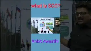 what is sco? #sco #china #india #pakistan #russia #ankitawathi #upsc