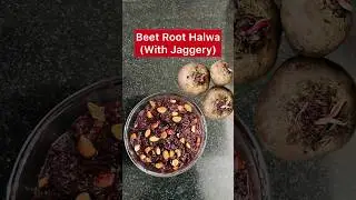Healthy Beet Root Halwa | Using Jaggery | Simple Home Cooking