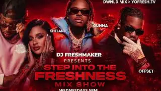 HIP HOP | R&B | 2025| GUNNA, KEHLANI, OFFSET | STEP INTO THE FRESHNESS MIXSHOW EP.18