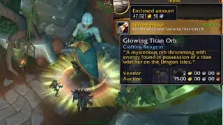 Glowing Titan Orb Gold Location - Gold Making Guide World of Warcraft Dragonflight