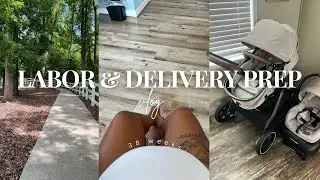 Labor & Delivery Prep Vlog | 38 Week Appointment | Postpartum Shopping | Organizing + MORE