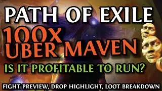 [POE 2023] 100X UBER MAVEN - Is this profitable?