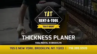Thickness Planer renal service in Brooklyn | Rent A Tool NY