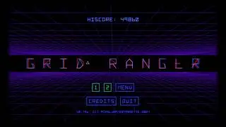 Grid Ranger [Preview Version]: Hyperspeed Laser Triangles! #sponsored