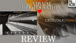 Review Crosstalk Piano by Native Instruments