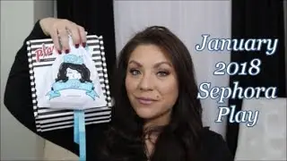 Play By Sephora January 2018 Unboxing