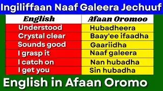 Ingiliffaan Naaf Galeera Jechuuf (English in Afaan Oromo) English in Afaan Oromo #hirkoo