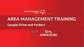 SOMI Area Management Training - Session 9: Google Drives and Folders