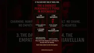 4 Dangerous Personality Types You Must Avoid #darkpsychology #manipulation