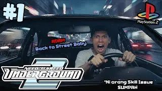 KATANYA INI GAME BALAPAN PALING SERU DI PS 2 - Need For Speed Underground 2 #1
