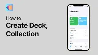 How to create Deck, Collection | Deck - Flashcard Learning App