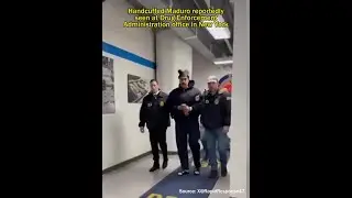 Handcuffed Maduro reportedly seen in DEA office in New York