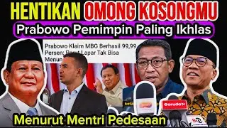 Auto Ngakak, Prabowo Subianto katanya Presiden Paling Iklas menurut Mentri Pedesaan, Auto di skakmat