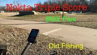 Nokta Triple Score BMX Park Dirt Fishing.
