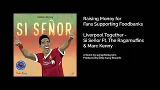 Si Se&ntilde;or - The Ragamuffins Feat. Marc Kenny