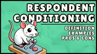 Respondent Conditioning: Definition & Examples (3 Minute Explanation)