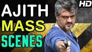 Ajith Mass Scenes | Thala Ajith Mass Scenes | Vivegam special | Ajith 25 years of Entertainment
