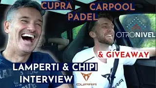 Советы по игре в падель от Мигеля Ламперти #CupraCarpool #interview