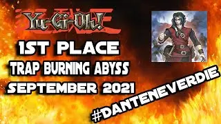 Yu-Gi-Oh! 1st Place Trap Burning Abyss Deck Profile | September 2021