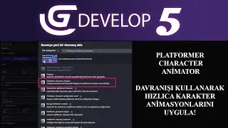 Gdevelop 5 Platformer Character Animator Kullanarak Tek Tıkla Karakter Animasyonlarını Oluşturma