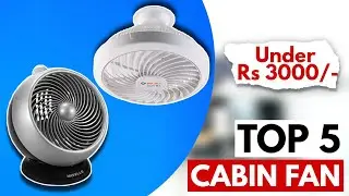 Top 5 Best Cabin Fan In India 2025 | Cabin Fan Under 3000 | Cabin Fan Reviews | Choice Point