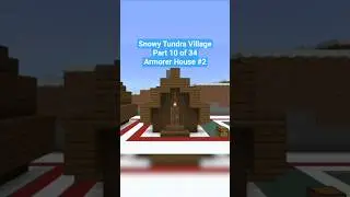 Armorer House #2. Snowy Tundra Village Tutorial. Part 10 of 34. #minecraft #minecraftideas