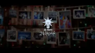 AK Parti’nin 24’üncü Yaşı Kutlu Olsun! 🇹🇷