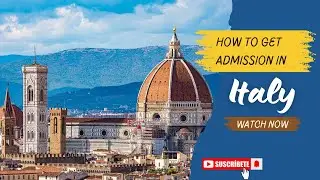 How to get admission in Italy