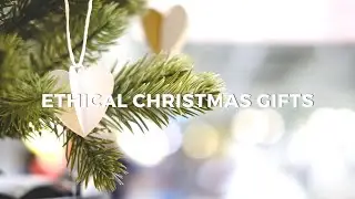 10 ethical gift ideas