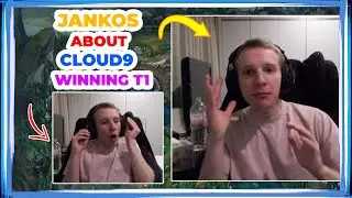 Jankos About CLOUD9 WINNING T1 👀