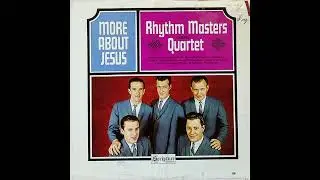Softly And Tenderly - Rhythm Masters Quartet Birmingham AL