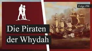 Das Piratenschiff Whydah und sein Schatz | Epochentrotter-Podcast